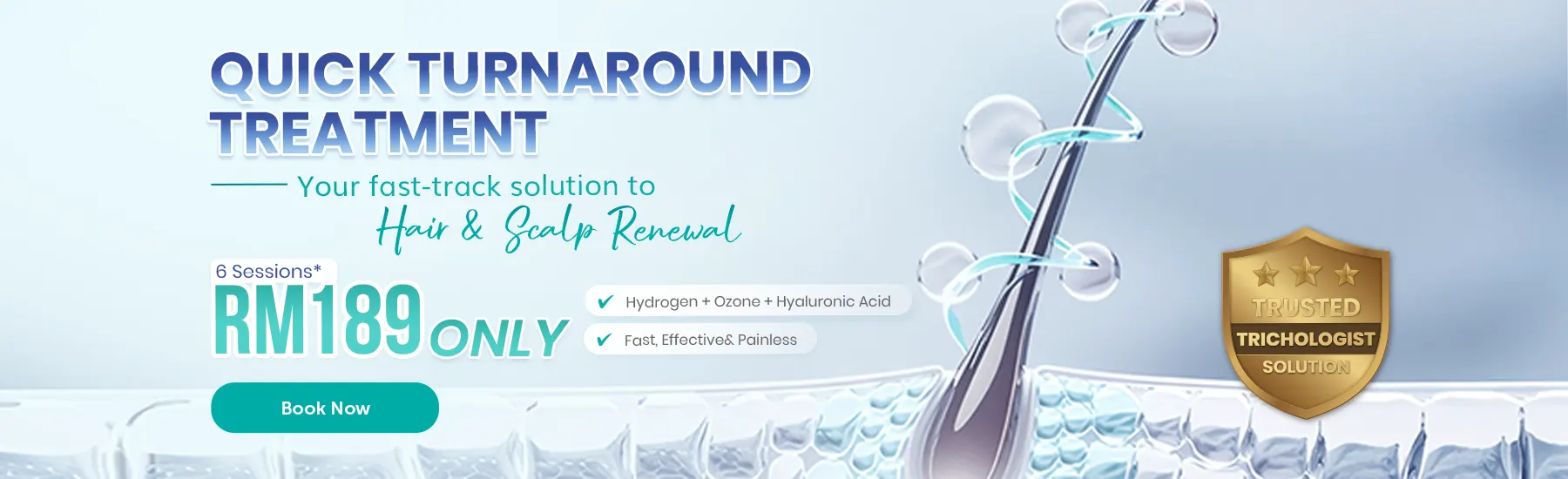 Quick Turnaround Treatment